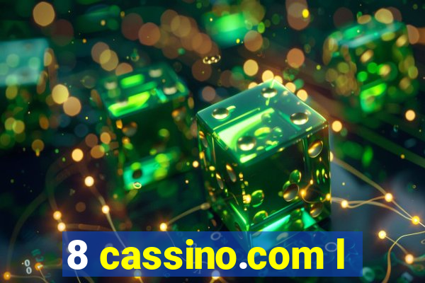 8 cassino.com l